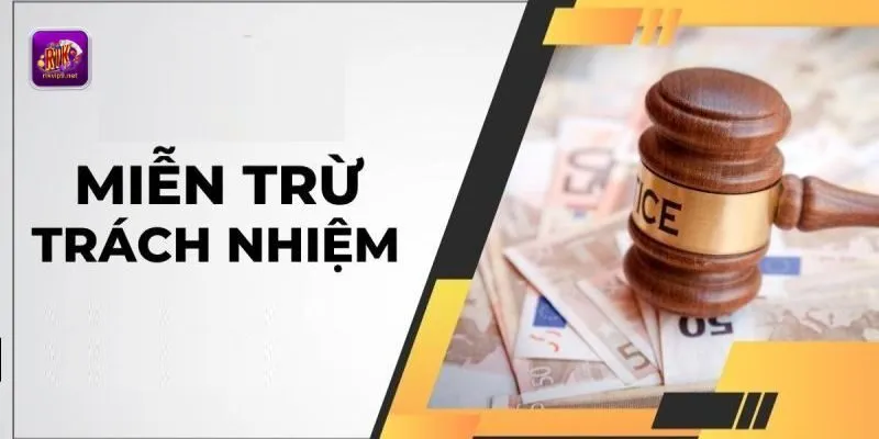 Miễn trừ trách nhiệm Rikvip